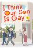 Book cover for "I think our son is gay"