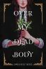 Book cover for "Over my dead body"