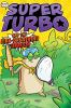 Book cover for "Super Turbo and the fire-breathing dragon".
