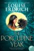 Book cover for "The porcupine year".