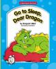 Book cover for "Go to sleep, dear dragon".