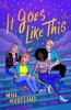 Book cover for "It goes like this"