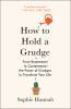 Book cover for "How to hold a grudge"