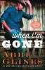 Book cover for "When I'm gone".