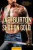 Book cover for "Shot on gold".