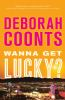 Book cover for "Wanna Get Lucky?"