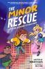 Book cover for "The Minor rescue".