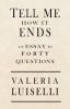 Book cover for "Tell me how it ends"
