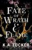 Book cover for "A fate of wrath & flame"