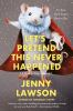 Book cover for "Let's pretend this never happened"