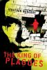 Book cover for "The king of plagues".