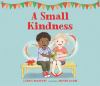 Book cover for "A small kindness"