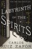 Book cover for "The labyrinth of the spirits".