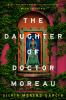 Book cover for "The daughter of Doctor Moreau"