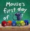 Book cover for "Mouse's first day of school".