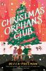 Book cover for "The Christmas orphans club"