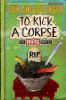 Book cover for "To kick a corpse".