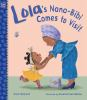 Book cover for "Lola's Nana-Bibi comes to visit"