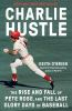 Book cover for "Charlie Hustle"