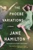 Book cover for "The Phoebe Variations"