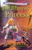 Book cover for "The bravest princess".