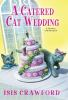 Book cover for "A catered cat wedding".