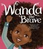 Book cover for "Wanda the brave".