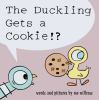 Book cover for "The duckling gets a cookie!?"