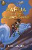 Book cover for "Pahua and the dragon's secret".