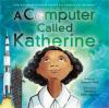 Book cover for "A computer called Katherine"