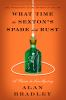 Book cover for "What time the Sexton's spade doth rust".