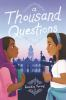 Book cover for "A thousand questions"