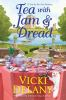Book cover for "Tea with Jam & Dread".