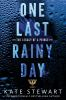 Book cover for "One last rainy day".