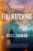 Book cover for "Firewatching".