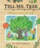 Book cover for "Tell me, tree"