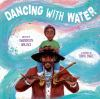 Book cover for "Dancing with water"