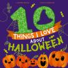 Book cover for "10 things I love about Halloween".