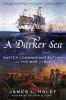 Book cover for "A darker sea".