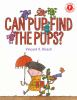 Book cover for "Can Pup find the pups?".