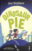 Book cover for "Dinosaur pie"