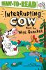 Book cover for "Interrupting Cow meets the Wise Quacker".