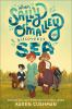 Book cover for "When Sally O'Malley discovered the sea"
