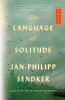 Book cover for "The language of solitude".