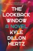 Book cover for "The lookback window"