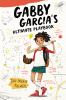 Book cover for "Gabby Garcia's ultimate playbook".