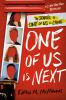 Book cover for "One of us is next".