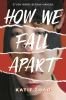 Book cover for "How we fall apart"