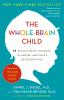 Book cover for "The whole-brain child"
