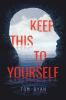 Book cover for "Keep this to yourself"